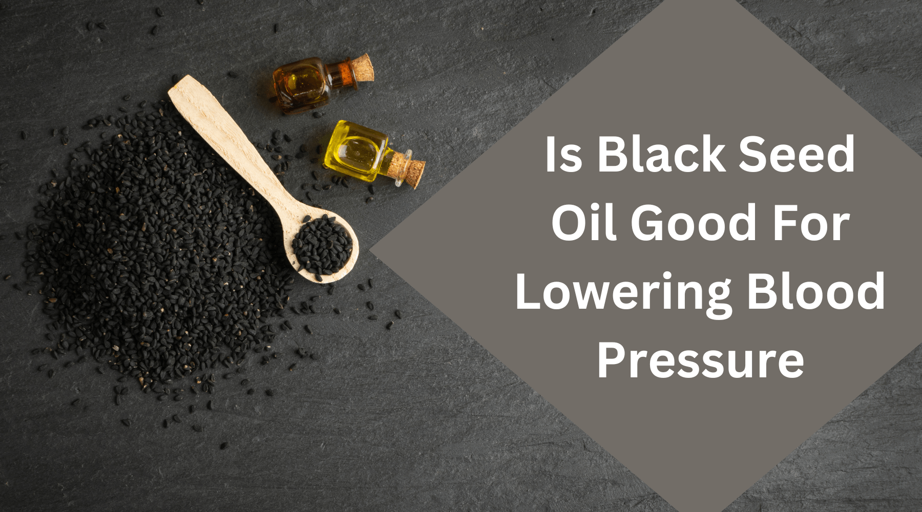 Is Black Seed Oil Good For Lowering Blood Pressure Nature's Blends