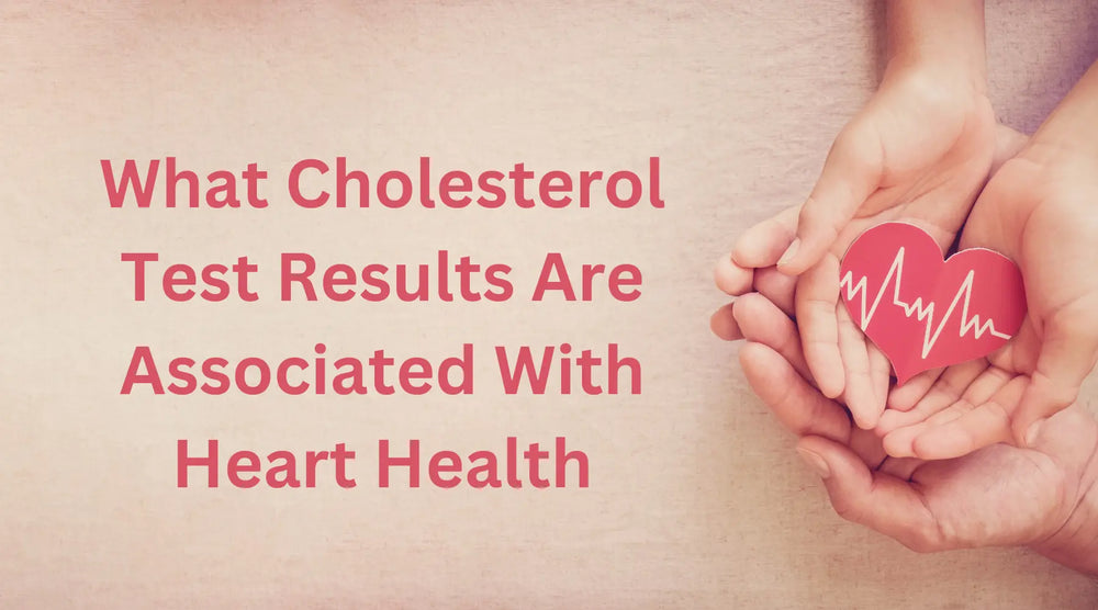 ما هي نتائج اختبار الكولسترول المرتبطة بصحة القلب؟ 